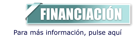 FINANCIACIÓN  Para más información, pulse aquí